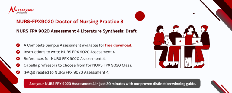 NURS FPX 9020 Assessment 4